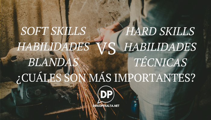 Soft Skills Habilidades Blandas Vs Hard Skills Habilidades T Cnicas